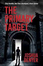 The Primary Target