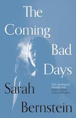 Coming Bad Days