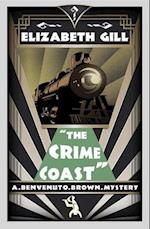 The Crime Coast : A Golden Age Mystery