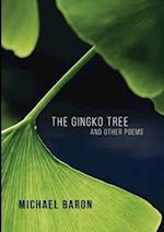 The Gingko Tree and Other Poems 