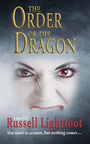 The Order of the Dragon