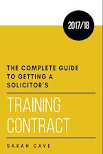 The complete guide to getting a solicitor's training contract 2017/18