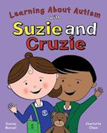 Suzie and Cruzie