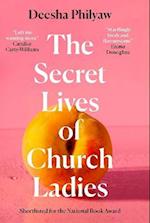The Secret Lives of Church Ladies