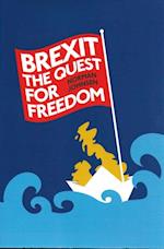 Brexit The Quest for Freedom