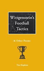 Wittgenstein's Football Tactics: and other poems 