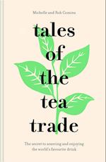 Tales of the Tea Trade