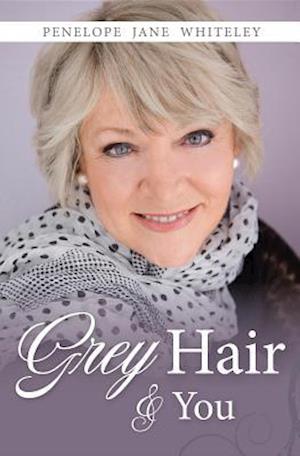 Grey Hair & You