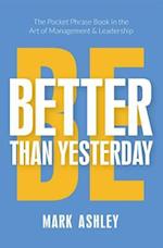 Be Better Than