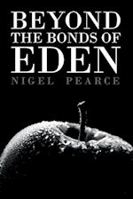 Beyond The Bonds Of Eden