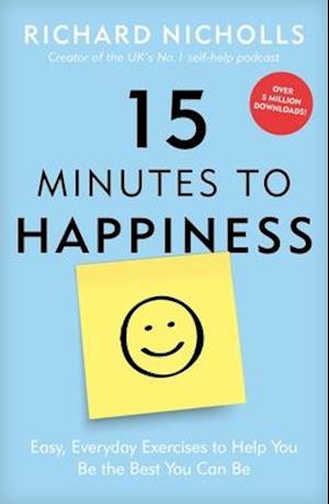 15 Minutes to Happiness