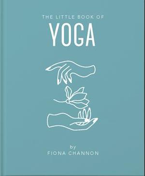 The Little Book of Yoga