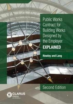 Public Works Conditions of Contract for Building Works Designed by the Employer