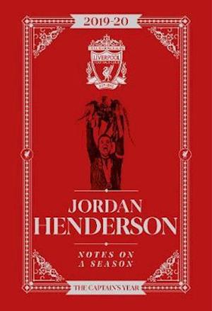 Jordan Henderson: Notes On A Season