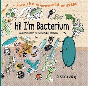 Hi I'm Bacterium