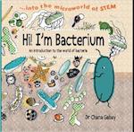 Hi I'm Bacterium