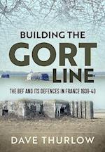 Building the Gort Line