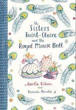 Sisters Saint-Claire and the Royal Mouse Ball