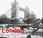 London Then and Now®