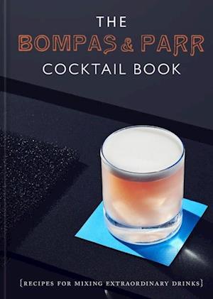 Bompas & Parr Cocktail Book