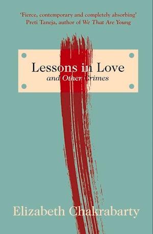 Lessons in Love and Other Crimes