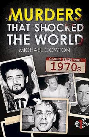 Murders That Shocked the World - 70