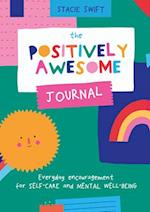 The Positively Awesome Journal