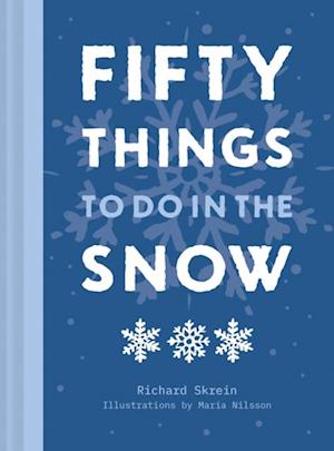 FIFTY THINGS TO DO IN SNOW EB