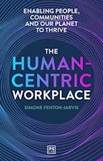 The Human-Centric Workplace