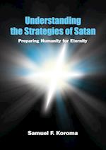 Understanding the strategies of satan 