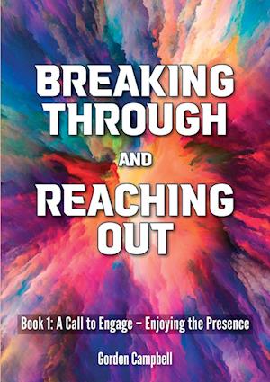 Breaking Through and Reaching Out