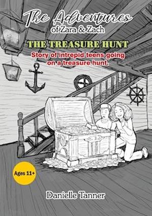 The Adventures of Zara and Zach : The Treasure Hunt