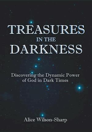 Treasures in the Darkness