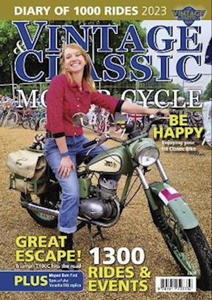 Vintage & Classic Motorcycle: Diary of 1000 Rides 2023