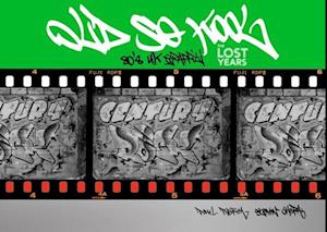 Old So Kool – The Lost Years