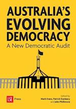 Australia's Evolving Democracy: A New Democratic Audit 