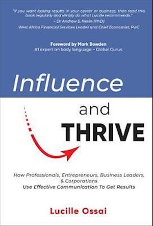 Influence and Thrive