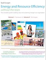 Energy and Resource Efficiency without the tears