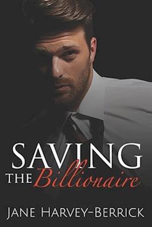 Saving the Billionaire