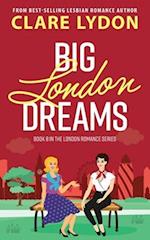 Big London Dreams 