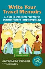 Write Your Travel Memoirs