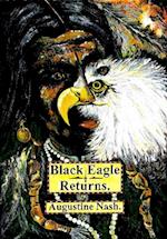 Black Eagle Returns