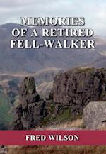 Memories of a Retired Fell-walker