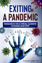 Exiting a Pandemic 