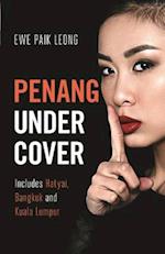 Penang Undercover