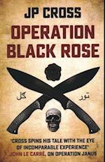 Operation Black Rose