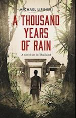 A Thousand Years of Rain