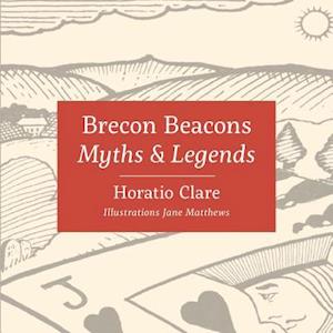 Myths & Legends of the Brecon Beacons