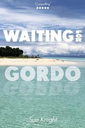 Waiting for Gordo