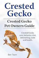 Crested Gecko. Crested Gecko Pet Owners Guide. Crested Gecko care, behavior, diet, interacting, costs and health.